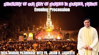 2024 Marian Pilgrimage Evening Procession at Our Lady of Lourdes France with Fr Jason Laguerta [upl. by Ishmael]