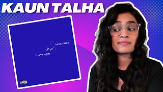 KAUN TALHA TALHA ANJUM REACTIONREVIEW [upl. by Elbert]