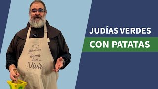 Judías verdes con patatas [upl. by Onitsoga]