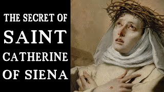 The Mysterious Dialogues of Saint Catherine [upl. by Maighdlin]