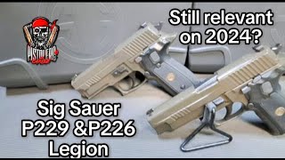 P226 Legion vs P229 Legion  Son relevantes en el 2024 [upl. by Charis]