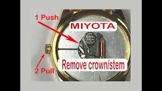 How to Remove Crown amp Stem Miyota Movement [upl. by Mik430]