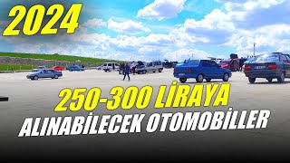 250000 – 300000 Liraya Alınabilecek Otomobiller  2024 – 250 Bin ile 300 Bin TLye Araba Tavsiyesi [upl. by Dao787]