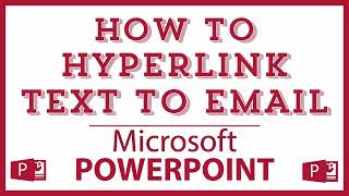 How To Hyperlink Text To An Email Address In Microsoft PowerPoint  365  2024 [upl. by Cello231]