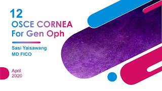 Tutorial OSCE Cornea for Residents PART I [upl. by Harl]