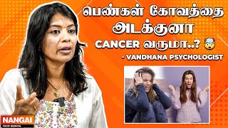 கோவத்தை Control பண்ணா இவ்ளோ Problem வருமா 🤯 Dr Vandhana Clinical Psychologist [upl. by Rennat704]