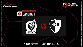 Mexico vs Newell´s  Canteras de América  Fecha 1 [upl. by Blithe]