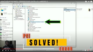 HOW TO SOLVE  PCI SIMPLE COMMUNICATIONS CONTROLLER  WINDOWS 10 amp 11 [upl. by Oria128]