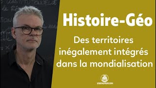 Des territoires inégalement intégrés dans la mondialisation  HG  Terminale  Les Bons Profs [upl. by Calandra]