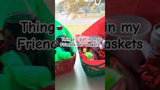 Things I put in my friends ber baskes❄️🎄🎅 christmas merrychristmas music song [upl. by Aehtela]