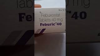 FEBURIC 40  USES AND BENEFITS  FEBUXOSTAT TABLET  MEDICIN [upl. by Boni]