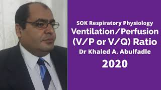 VentilationPerfusion Ratio 82020 by Dr Khaled A Abulfadle [upl. by Tierney]