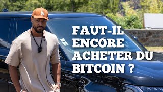 Faut il encore acheter du bitcoin [upl. by Irpak]