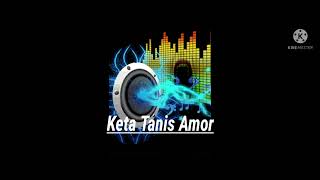 O Keta Tanis  karaoke [upl. by Novello240]