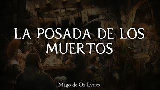 Mägo de Oz  La Posada de los Muertos  Letra [upl. by Seavir823]