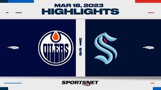 NHL Highlights  Oilers vs Kraken  March 18 2023 [upl. by Adlog]