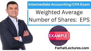 Weighted Average Number of Shares Earnings per Share EPS CPA Exam  Intermediate Accounting [upl. by Durrett]