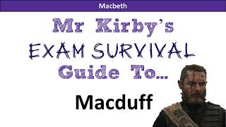 Mr Kirbys Macbeth Survival Guide  Macduff [upl. by Kellina740]