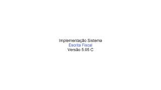 Netspeed  Implementação Escrita Fiscal  Versão 505 C  12012024 [upl. by Maighdiln]