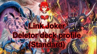 Cardfight Vanguard Link Joker Deletor Deck profile Standard [upl. by Aramac]