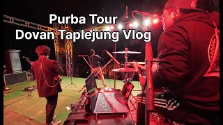 Dovan Taplejung tour Vlog [upl. by Dur]