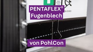 PohlCon Abdichtung  Arbeitsfuge PENTAFLEX® Fugenblech [upl. by Elamrej]