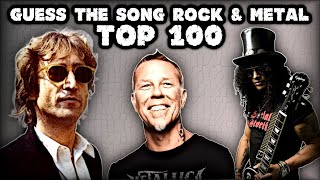 Guess the Song  Top 100 Rock amp Metal  QUIZ [upl. by Cory889]