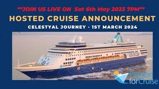 Latest Hosted Cruise Announcement Celestyal Journey 1st March 2024 [upl. by Eiggep454]