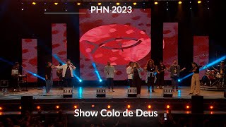 Show Colo de Deus  Acampamento PHN 13072023 [upl. by Tilney]