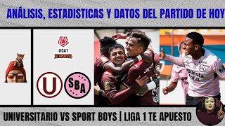 Comentamos estadísticas datos y análisis de Universitario vs Sport Boys por la Liga 1 Te Apuesto [upl. by Dieter]