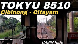 CAB RIDE KRL TOKYU 8510  CIBINONG  NAMBO [upl. by Macri]