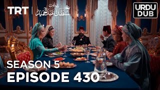 Payitaht Sultan Abdulhamid Episode 430  Season 5 [upl. by Ritz]