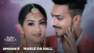 Mr And Mrs Narula  EP 06 Masle Da Hall Based On True Love Story  Latest Web Series 2023 [upl. by Cormier800]