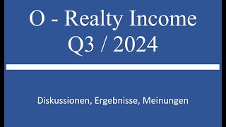 Aktie im Depot O Realty Income Q3 2024 Zahlen [upl. by Aisatal]