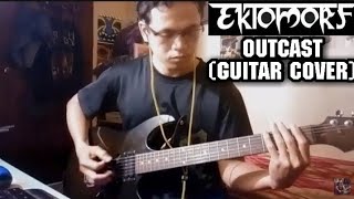 Ektomorf  Outcast Guitar Cover [upl. by Lebbie]