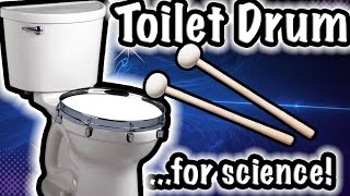 I turned my TOILET into a DRUMfor Science [upl. by Nalrah]