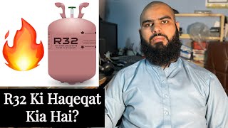 R32 Refrigerant ki haqeqat kia hai  Complete Detail R32 Gas Blasting of Compressor gas [upl. by Stalker]