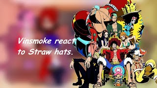 Vinsmoke Family react to Straw Hats [upl. by Dinsdale346]