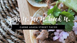 HOW TO MAKE Carne Asada Street Tacos in 4 Easy Steps Made It Ate It Loved It [upl. by Ayaladnot597]