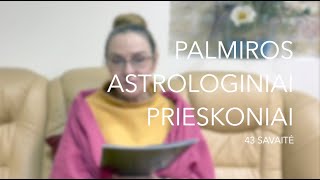 43sav PALMIROS ASTROLOGINIAI PRIESKONIAI 2023 10231029 [upl. by Rebmik]