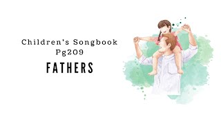 Fathers  LDS Primary Song Sing Along [upl. by Ghassan]