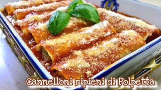 CANNELLONI RIPIENI DI POLPETTA ricetta facile CANNELLONI PASTA WITH MEATBALLS  Tutti a Tavola [upl. by Oicangi625]