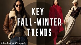 KEY TRENDS FOR FALL WINTER 20242025  HOW TO BE TRENDY IN 20242025 [upl. by Midian]