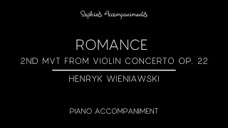 Romance from Violin Concerto No 2 by Henryk Wieniawski  Piano Accompaniment [upl. by Myrt]