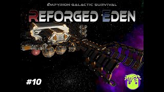 Empyrion Galactic Survival  Reforged Eden  10 Derelict Station Part 1 [upl. by Aizan]