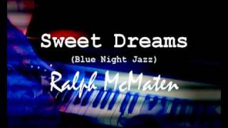 SWEET DREAMS Eurythmics Ralph Maten  LIVE  Rhodes Session  Blue Night Jazz [upl. by Gertrude]