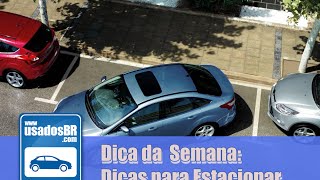 Dicas para Estacionar [upl. by Havelock]