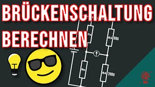 Brückenschaltung berechnen [upl. by Ernesta]