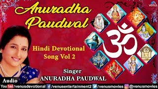 Anuradha Paudwal Hindi Devotional Songs  Audio Jukebox Full Song Volume 2 [upl. by Terryn]