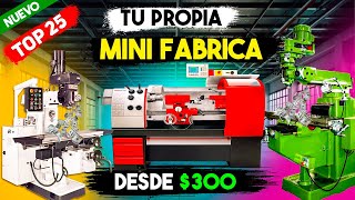 TOP 25 MEJORES Maquinas para INICIAR tu MINI FABRICA 💰  Pequeñas Ideas de Negocio Rentables 2024 💲 [upl. by Ynnohj]